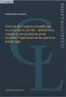 Sandy Ferreiro - Erreurs de l’expert scientifique en procédure pénale : définitions, causes et propositions pour faciliter l’appréciation des preuves par le juge
