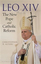 Christopher Altieri, Christopher R. Altieri - Leo XIV and the Challenge of Catholic Reform