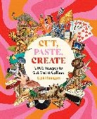 Anonymous - Cut, Paste, Create