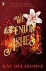 Kat Delacorte - We End in Ashes