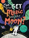 Sheila Kanani, Kay Liz - Can You Get Music on the Moon?