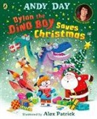 Andy Day, Day Andy, Alex Patrick - Dylan the Dino Boy Saves Christmas
