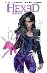 Dan Mora, Michael Alan Nelson, Emma Rios - Hexed Omnibus
