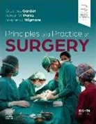 O. James Garden, Parks Rowan W., Stephen J. Wigmore - Principles and Practice of Surgery