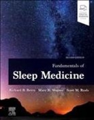 Berry Richard B., Scott M. Ryals, Wagner Mary H. - Fundamentals of Sleep Medicine