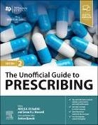 Ali B.A.K. Al-Hadithi, Zeshan Qureshi, Simon R J Maxwell, Simon R.J. Maxwell - The Unofficial Guide to Prescribing