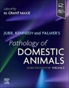 Grant Maxie - Jubb, Kennedy & Palmer's Pathology of Domestic Animals: Volume 2