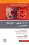 Jennifer R. Brown?, Matthew S. Davids - Chronic Lymphocytic Leukemia, An Issue of Hematology/Oncology Clinics of North America: Volume 39-5