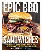 Brad Prose - Epic BBQ Sandwiches