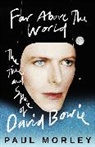 Paul Morley, Morley Paul - Far Above The World