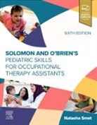 Natasha Smet - Solomon and O'Brien's Pediatric Skills for Occupational Therapy Assistants