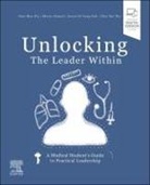 Aaron Qi Yang Goh, Maria Ahmad, Hao-Kai Wu, Wu Hao-Hua - Unlocking the Leader Within