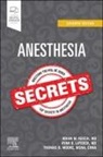 Brian M. Keech, Keech Brian M., Ryan D. Laterza, Thomas B. Moore CRNA - Anaesthesia Secrets