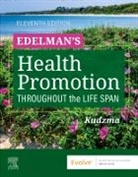 Edelman Carole Lium, Elizabeth Connelly Kudzma - Edelman's Health Promotion Throughout the Life Span