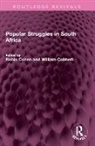 Cobbett William, Cohen Robin - Popular Struggles in South Africa