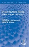 Johnston Douglas M., Phillip Saunders - Ocean Boundary Making