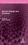 Cohen Robin - African Islands and Enclaves