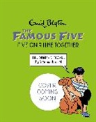 Enid Blyton, Blyton Enid - Famous Five Graphic Novel: Five on a Hike Together