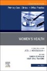 Heather Paladine, Sarina Schrager - Women's Health, An Issue of Primary Care: Clinics in Office Practice: Volume 52-2