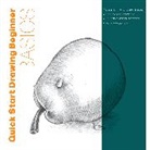Walter Foster Creative Team - Quick Start Drawing Beginner Basics