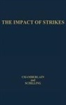 Neil W. Chamberlain, Jane Metzger Schilling, Unknown - The Impact of Strikes