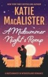 Katie MacAlister - A Midsummer Night's Romp