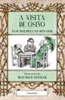 Else Holmelund Minarik, Else Holmelund Minarik, Maurice Sendak, Maurice Sendak - A visita de Osiño