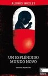 Aldous Huxley - Un espléndido mundo novo