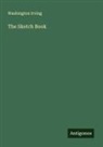 Washington Irving - The Sketch Book