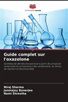 Janmajoy Banerjee, Niraj Sharma, Nomi Shrestha - Guide complet sur l'oxazolone