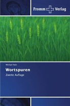 Michael Hain - Wortspuren