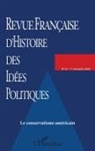 Collectif - Le conservatisme américain