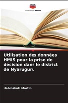 Habinshuti Martin - Utilisation des données HMIS pour la prise de décision dans le district de Nyaruguru