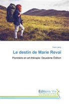 Yvon Lamy, Hamed Taherdoost - Le destin de Marie Revaï