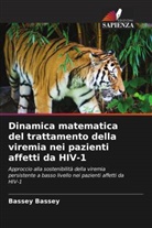 Bassey Bassey - Dinamica matematica del trattamento della viremia nei pazienti affetti da HIV-1