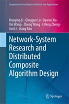 Huaqing Li, Jun Li, Qingguo Lü, Liang Ran, Xin Wang, Zheng Wang... - Network-System Research and Distributed Composite Algorithm Design
