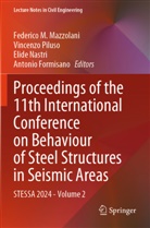 Antonio Formisano, Federico M. Mazzolani, Elide Nastri, Elide Nastri et al, Vincenzo Piluso - Proceedings of the 11th International Conference on Behaviour of Steel Structures in Seismic Areas, 2 Teile