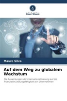 BANZA WA KUBEMBA, Mauro Silva - Auf dem Weg zu globalem Wachstum