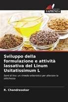 R. Chandrasekar - Sviluppo della formulazione e attività lassativa del Linum Usitatissimum L