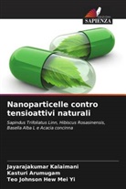 Kasturi Arumugam, Teo Johnson Hew Mei Yi, Jayarajakumar Kalaimani - Nanoparticelle contro tensioattivi naturali