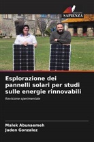 Malek Abunaemeh, Jaden Gonzalez - Esplorazione dei pannelli solari per studi sulle energie rinnovabili