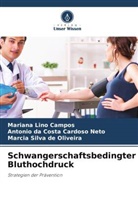 Antoni da Costa Cardoso Neto, Antonio Da Costa Cardoso Neto, Mariana Lino Campos, Marcia Silva de Oliveira - Schwangerschaftsbedingter Bluthochdruck