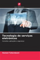 Hamed Taherdoost - Tecnologia de serviços eletrónicos