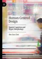 Hee Sun Choi - Human-Centred Design