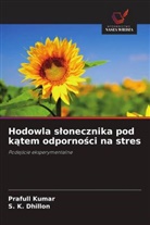 S. K. Dhillon, Prafull Kumar - Hodowla slonecznika pod katem odpornosci na stres