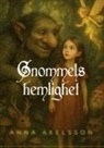 Anna Axelsson - Gnommels hemlighet