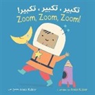 Sarah Dellow, Annie Kubler - Zoom, Zoom, Zoom! (Arabic Bilingual Edition)