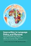 Ashraf Abdelhay, Cristine Gorski Severo, Alissa J Hartig, Sinfree Makoni - Insecurities in Language Policy and Planning Decolonial Theories and Practices