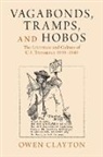 Clayton Owen - Vagabonds, Tramps, and Hobos