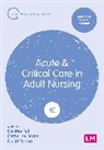 David Barton, Norris Catherine, Tait Desiree - Acute and Critical Care in Adult Nursing